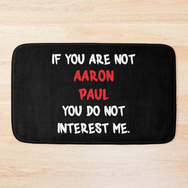 Item preview, Aaron Paul - If you are not designed and sold by 2Girls1Shirt.