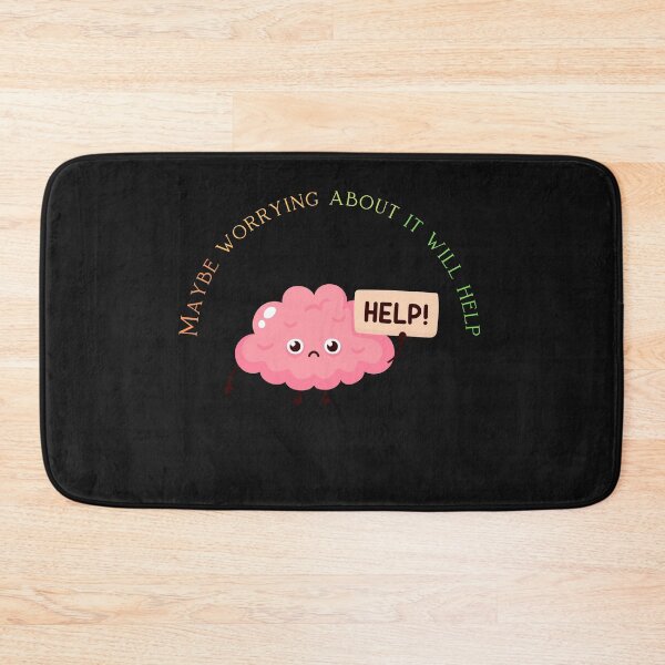 Item preview, Maybe Worrying About It Will Help designed and sold by ProjectOfColor.