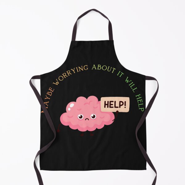 Item preview, Maybe Worrying About It Will Help designed and sold by ProjectOfColor.