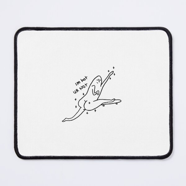Item preview, I m hot ur Not designed and sold by rehabjr.