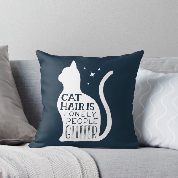 Item preview, Cat Hair is Lonely People Glitter designed and sold by Alyssa Brensinger.