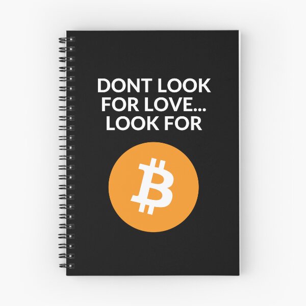 Item preview, No busques el amor, busca Bitcoin 2 designed and sold by unclejab.
