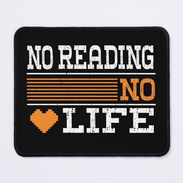 Item preview,  No READING No Life, Funny Design For READING Lover designed and sold by LOGPRO.