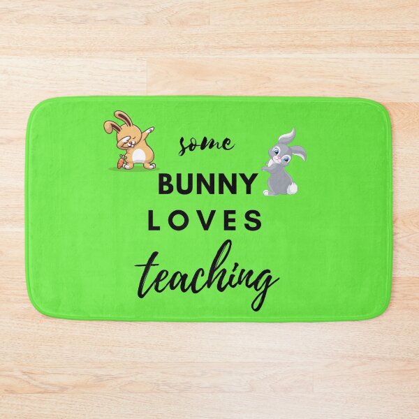 Item preview, Some Bunny Loves Teaching designed and sold by AddictDesigner.