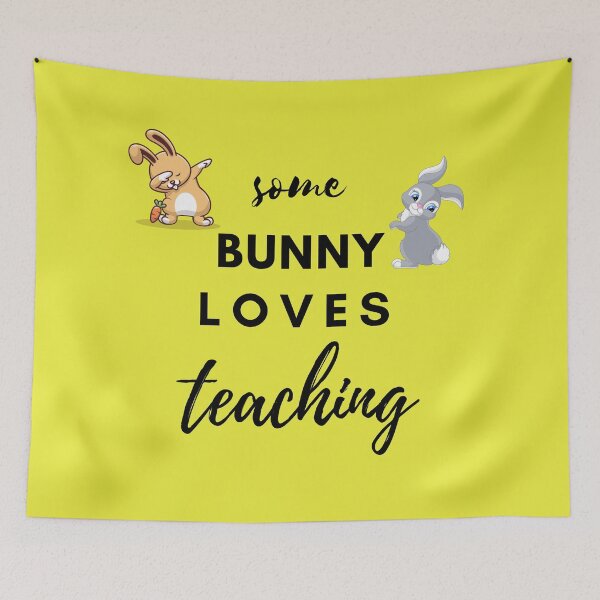 Item preview, Some Bunny Loves Teaching designed and sold by AddictDesigner.