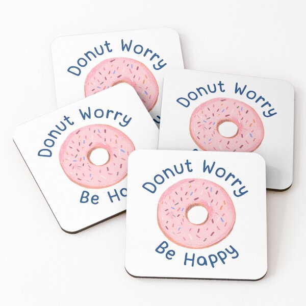 Item preview, DONUT WORRY BE HAPPY designed and sold by DesignAndTales.