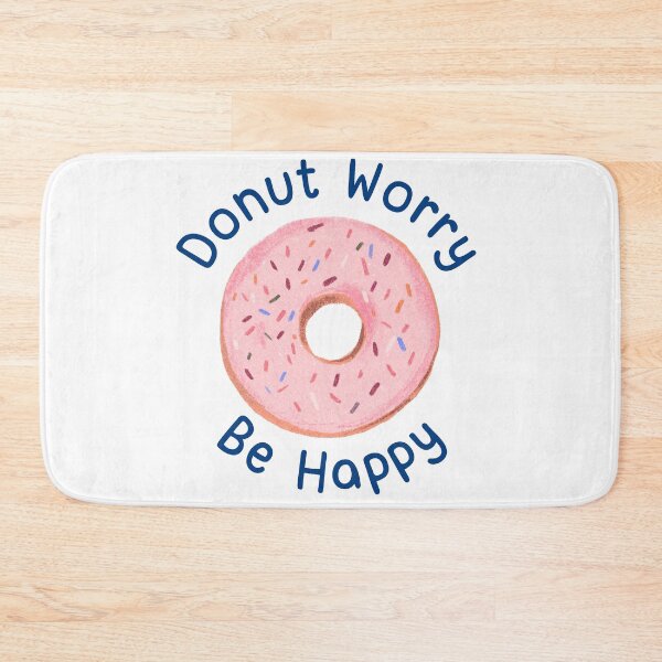 Item preview, DONUT WORRY BE HAPPY designed and sold by DesignAndTales.
