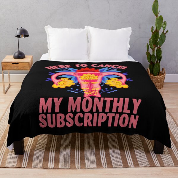 Item preview, Here To Cancel My Monthly Subscription Pro Choice designed and sold by minduanderjxb28.