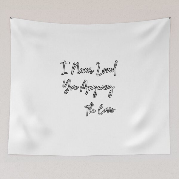 Item preview, I Never Loved You Anyway (the Corrs) designed and sold by AissTee.