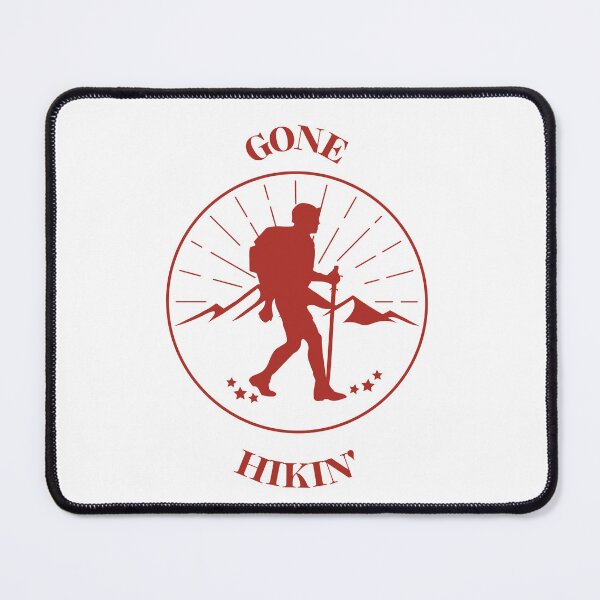 Item preview, Gone Hikin' designed and sold by Thewelllife.