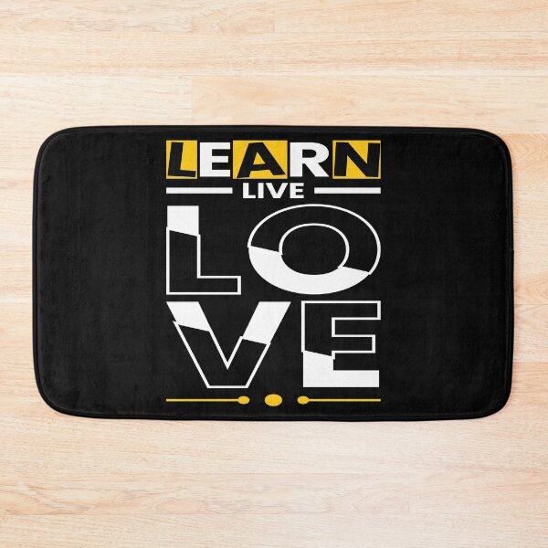Item preview, Learn Live Love designed and sold by pqrstshirts.