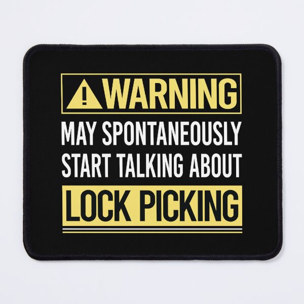 Item preview, Warning About Lock Picking Pick Picker Lockpicking Lockpick Lockpicker Locksmith Locksmithing designed and sold by WrightTrouble.