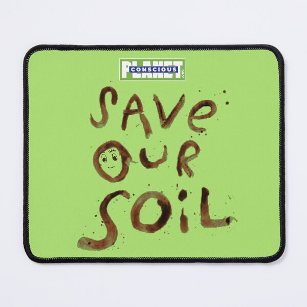 Item preview, Save Our Soil designed and sold by warlistop.