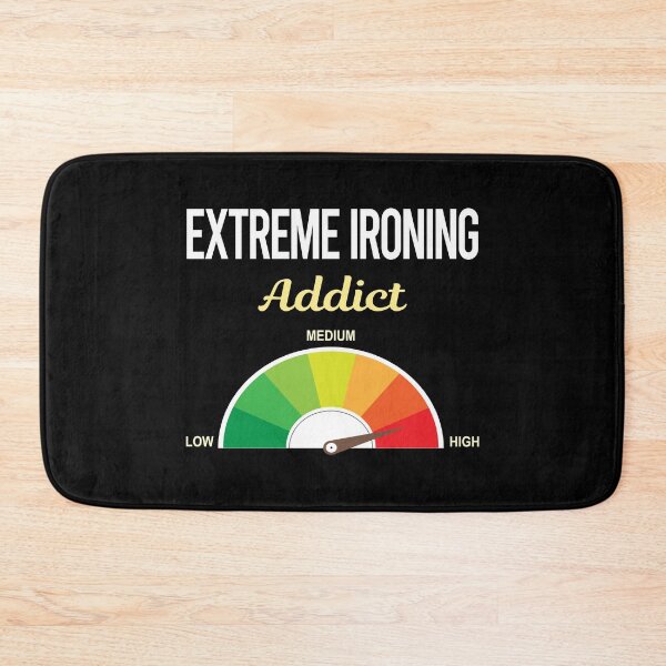 Item preview, Addict Extreme Ironing designed and sold by PriscillaHerna.