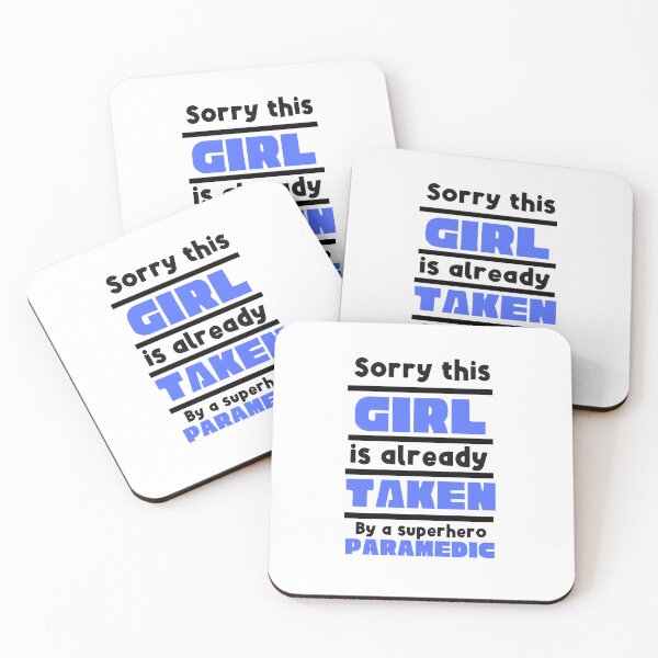 Item preview, Sorry This Girl Is Already Taken By A Superhero Paramedic designed and sold by SportyDogShop.