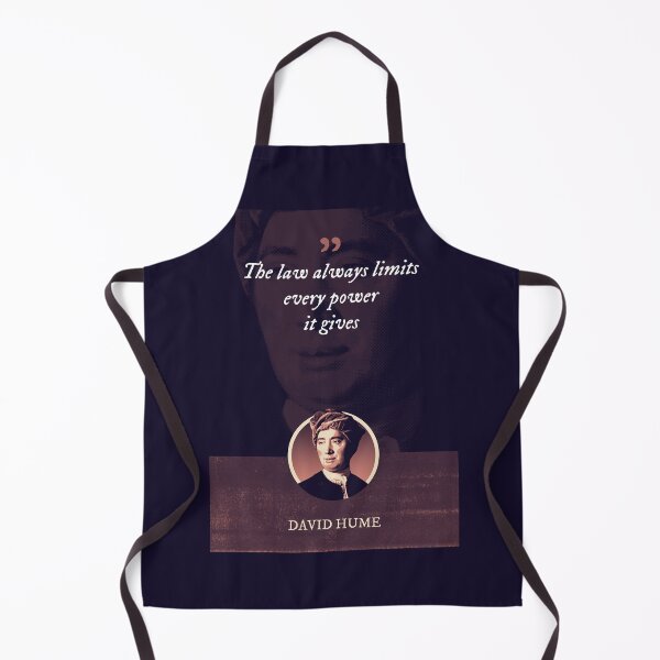 Item preview, David Hume - The law always limits every power it gives designed and sold by Syahrasi.