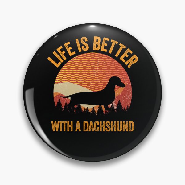 Item preview, Life Is Better With A Dachshund Vintage Distressed Dog Gift  designed and sold by Guarddogdrive.
