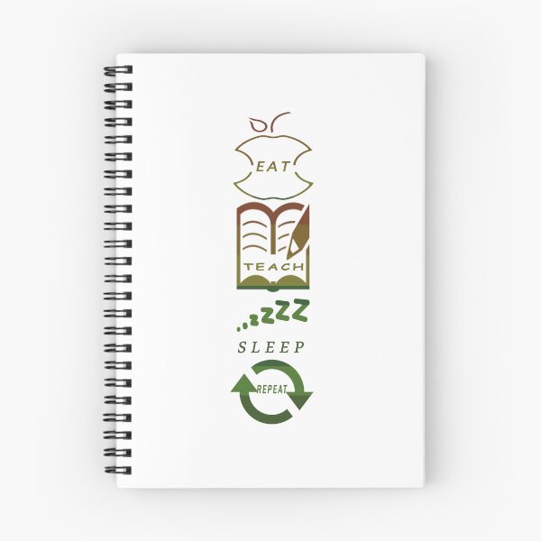 Item preview, Eat teach sleep repeat designed and sold by Designer330.