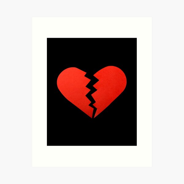 Broken Heart Art Prints for Sale