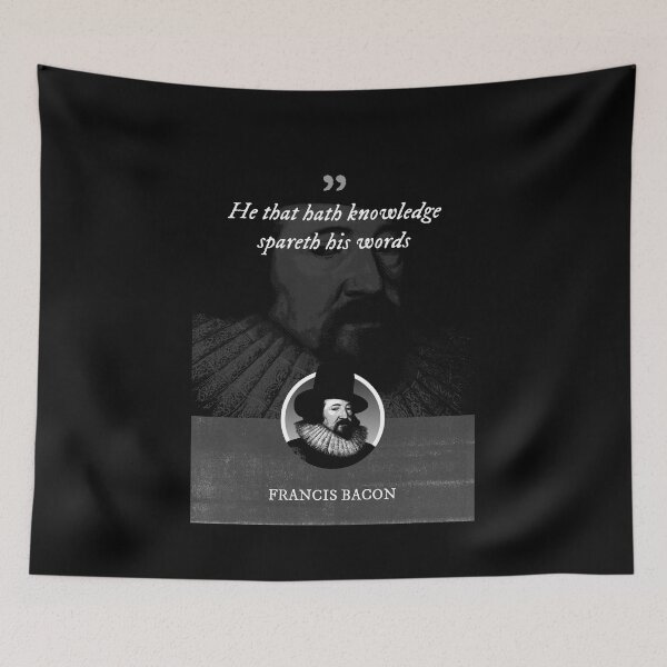 Item preview, Francis Bacon - He that hath knowledge spareth his words designed and sold by Syahrasi.