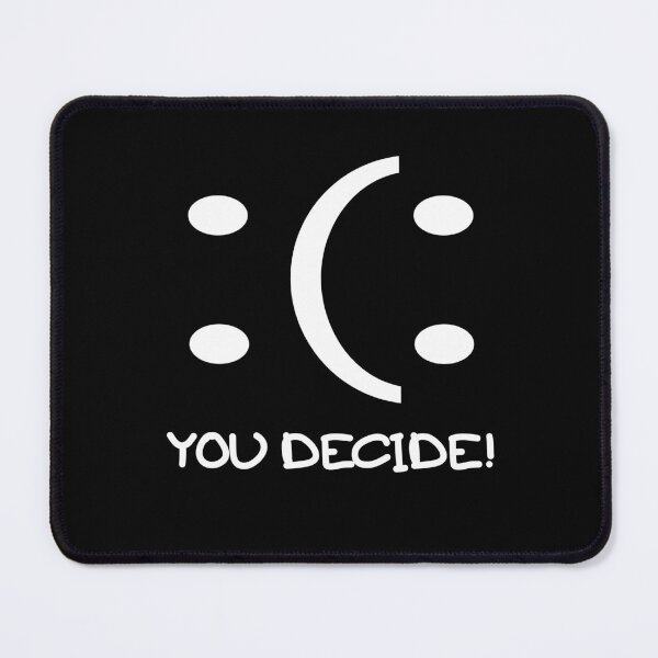 Item preview, You decide! mental health designed and sold by Rev-Style.