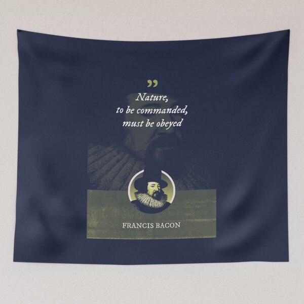 Item preview, Francis Bacon - Nature, to be commanded, must be obeyed designed and sold by Syahrasi.