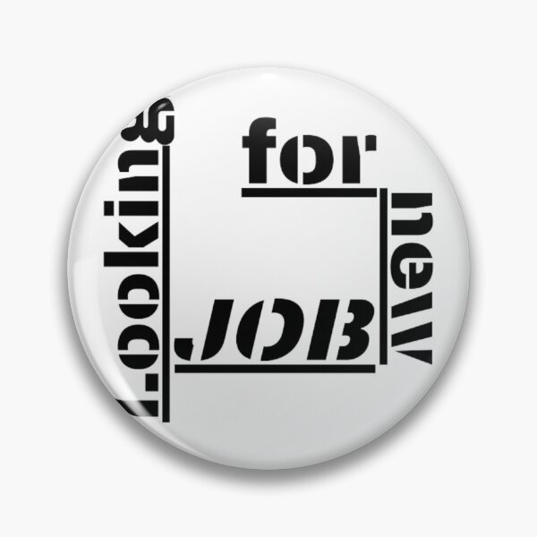 Item preview, Looking for new job funny designed and sold by TVstuff.