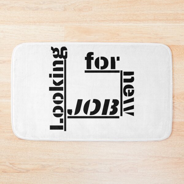Item preview, Looking for new job funny designed and sold by TVstuff.