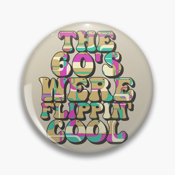 Item preview, Psychedelic The 60's Were Flippin' Cool, Vintage Ombre Style Design designed and sold by TrulyEpoque.