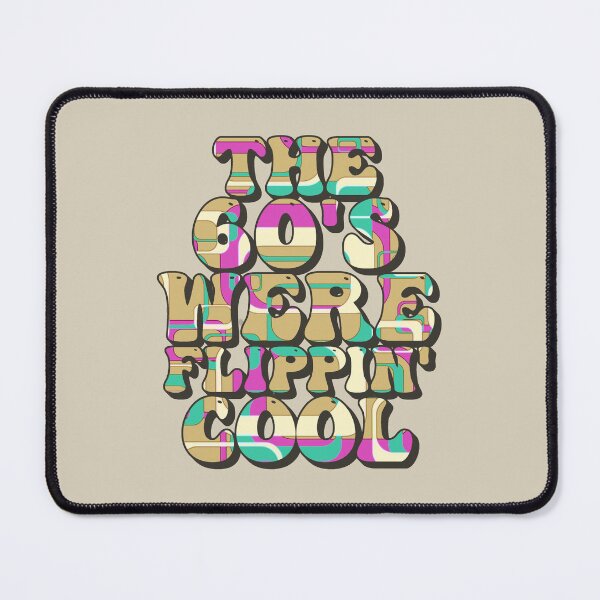 Item preview, Psychedelic The 60's Were Flippin' Cool, Vintage Ombre Style Design designed and sold by TrulyEpoque.
