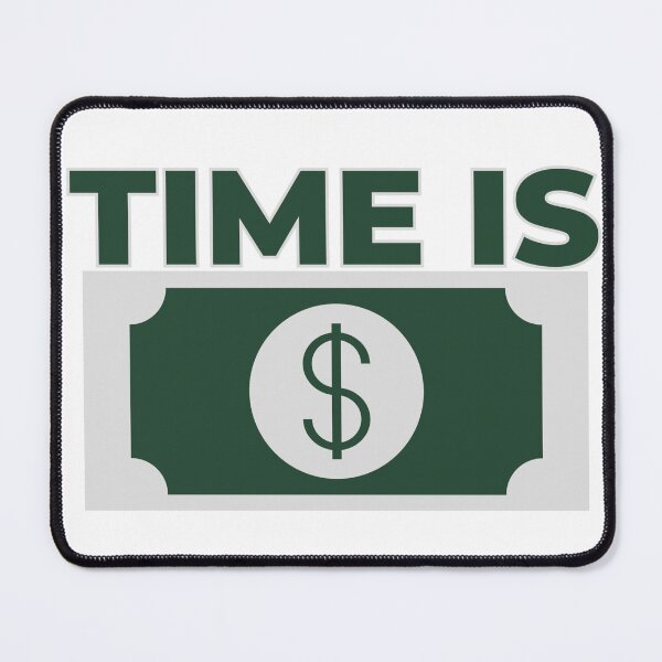 Item preview, Time is money designed and sold by Hvmanerror.