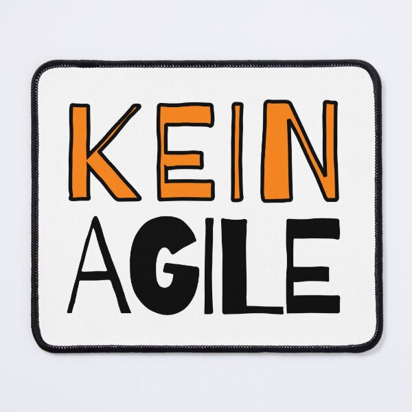 Item preview, Kein Agile. No Agile designed and sold by trendingatees.