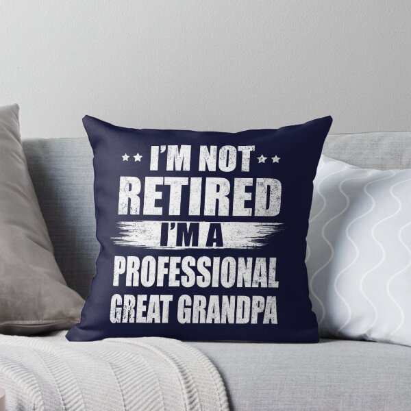 Item preview, I'm Not Retired I'm A Professional Great Grandpa designed and sold by Simeon	 Dorelus.