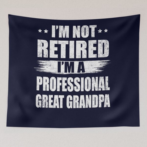 Item preview, I'm Not Retired I'm A Professional Great Grandpa designed and sold by Simeon	 Dorelus.