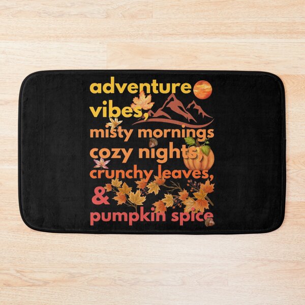 Item preview, adventure vibes misty mornings cozy nights crunchy leaves & pumpkin spice designed and sold by movie-popcorn.