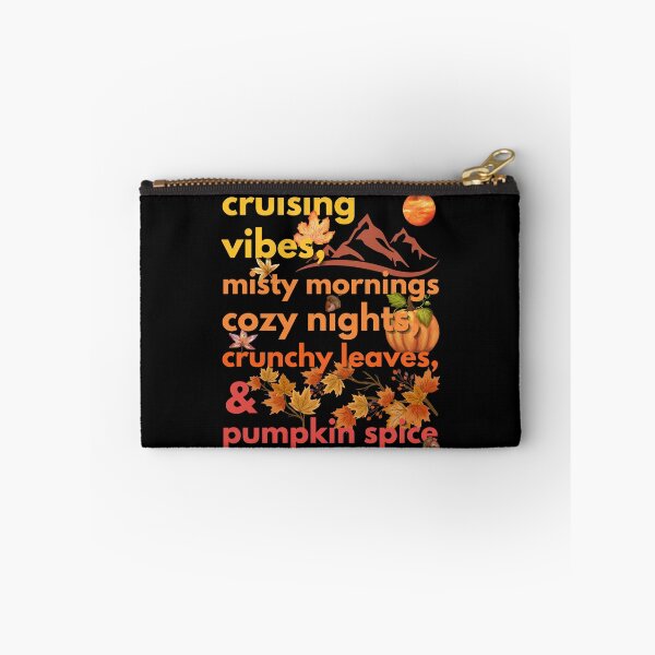 Item preview, cruising vibes misty mornings cozy nights crunchy leaves & pumpkin spice designed and sold by movie-popcorn.
