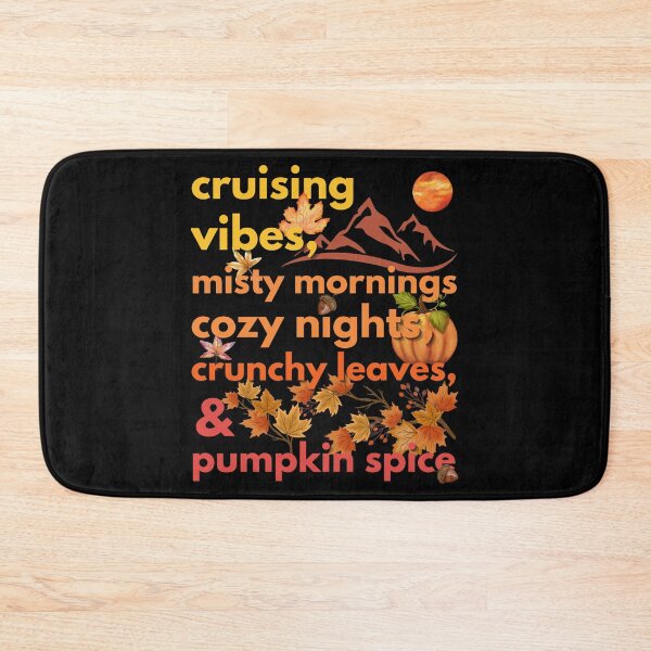Item preview, cruising vibes misty mornings cozy nights crunchy leaves & pumpkin spice designed and sold by movie-popcorn.
