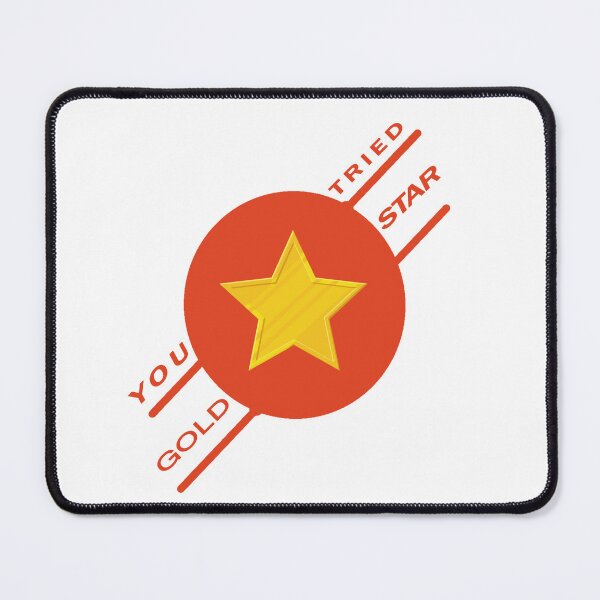 Item preview, You Tried Gold Star  designed and sold by Designer330.