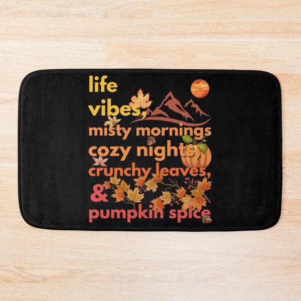 Item preview, life vibes misty mornings cozy nights crunchy leaves & pumpkin spice designed and sold by movie-popcorn.