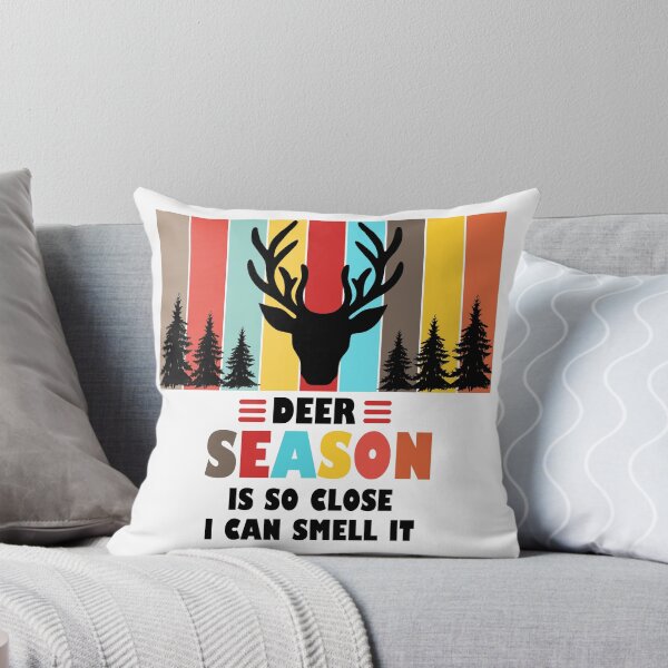 Item preview, Deer Season Is So Close I Can Smell It  designed and sold by Rami Khalifah.