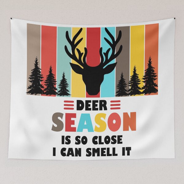 Item preview, Deer Season Is So Close I Can Smell It  designed and sold by Rami Khalifah.