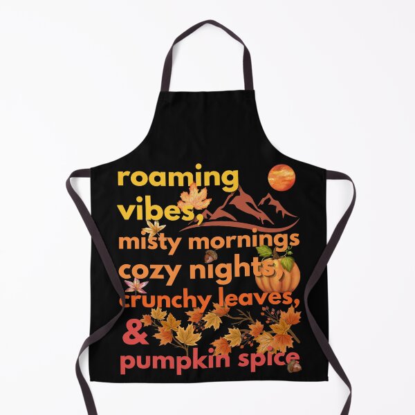 Item preview, roaming vibes misty mornings cozy nights crunchy leaves & pumpkin spice designed and sold by movie-popcorn.