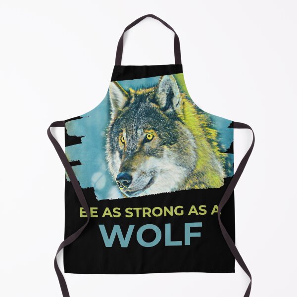 Item preview, Be As Strong As A Wolf Inspirational Dynamic Quote designed and sold by McThingummy.