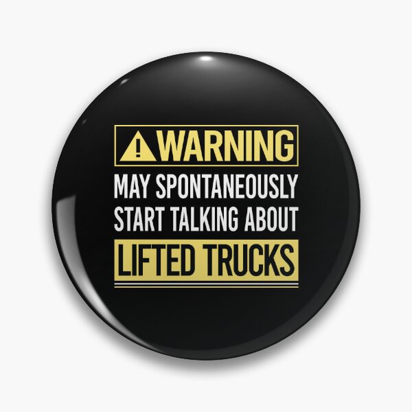 Item preview, Warning About Lifted Trucks designed and sold by WrightTrouble.