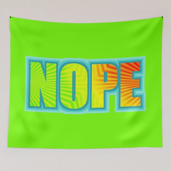 Item preview, NOPE that's it. nope but sarcastically chipper XD rainbow colorful designed and sold by IMNIUM.