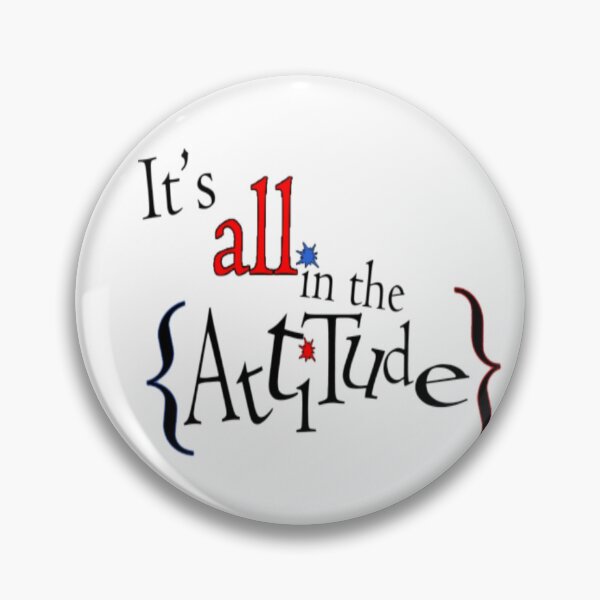 Item preview, Its all in the attitude designed and sold by zedvonzee.