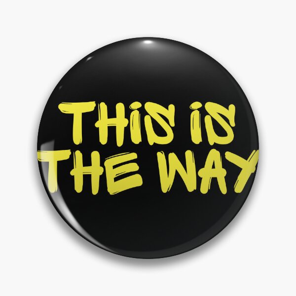 Item preview, This Is The Way designed and sold by FandomTrading.