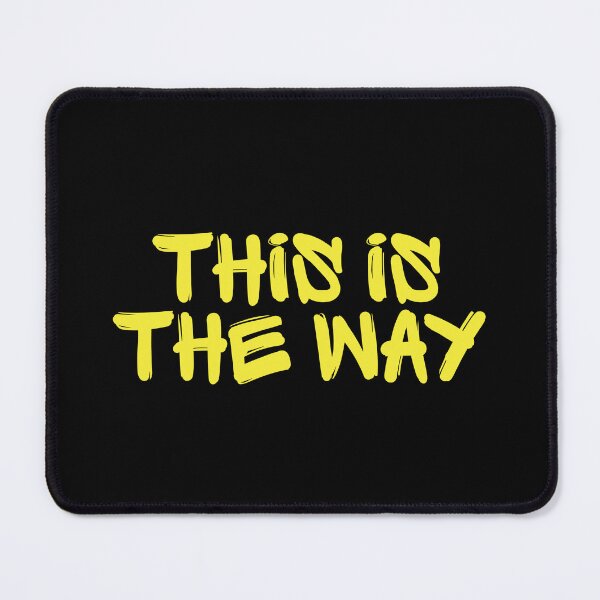 Item preview, This Is The Way designed and sold by FandomTrading.