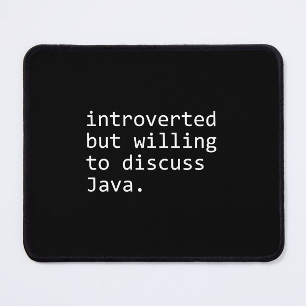 Item preview, introverted but willing to discuss Java designed and sold by sengutengu.