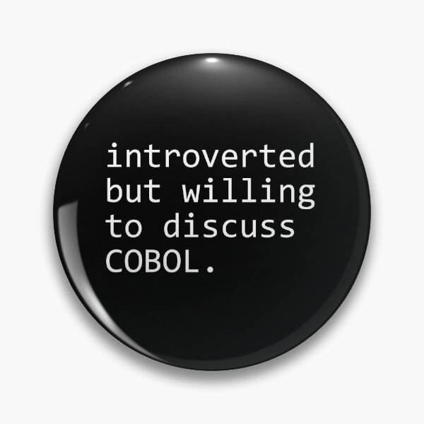 Item preview, introverted but willing to discuss COBOL designed and sold by sengutengu.